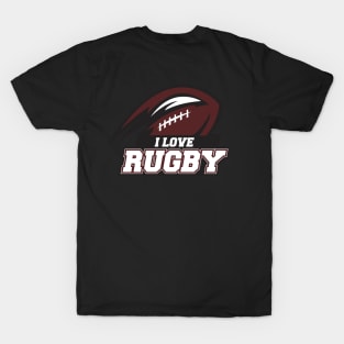 I LOVE RUGBY T-Shirt